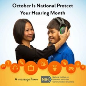 a picture of October National Protect Your Hearing Month flyer
