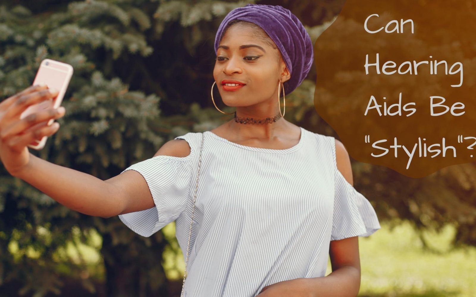 can hearing aids be stylish 1