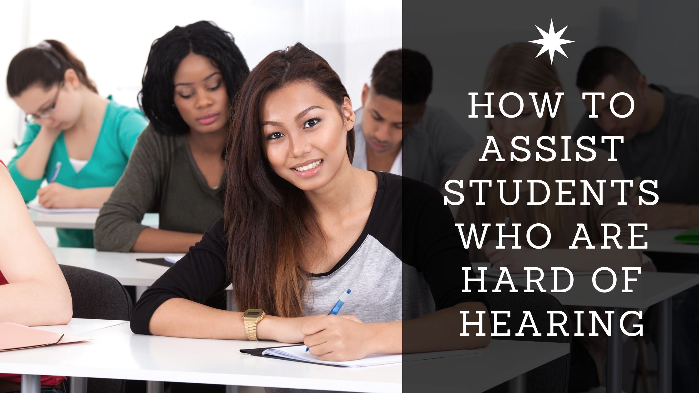 How to Assist Students Who are Hard of Hearing.jpg