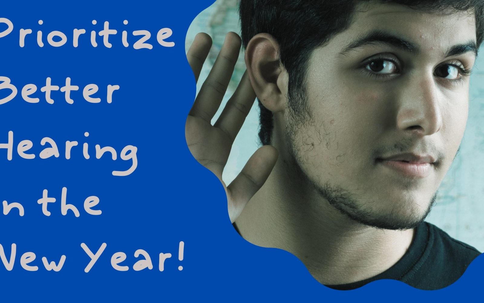 Prioritize Better Hearing in the New Year6 1