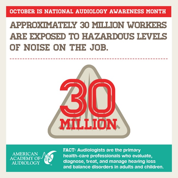 October Is National Audiology Awareness Month