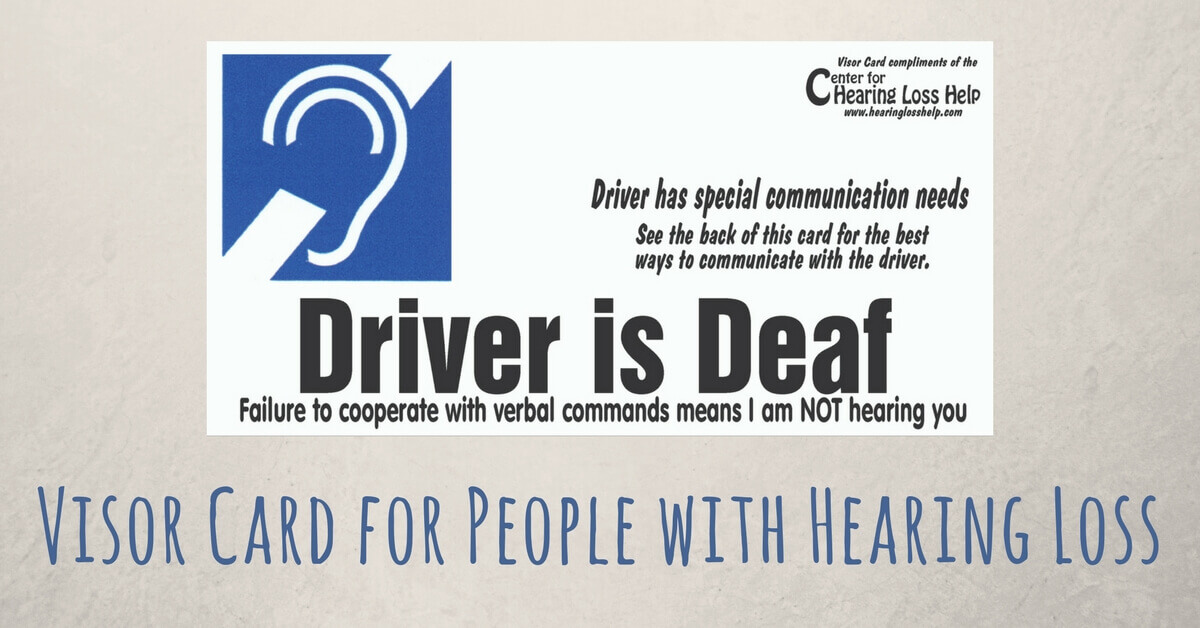 Visor Card for People with Hearing Loss