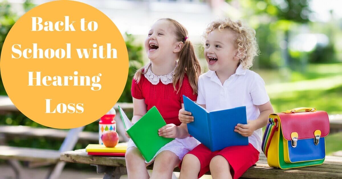 Back to School with Hearing Loss 