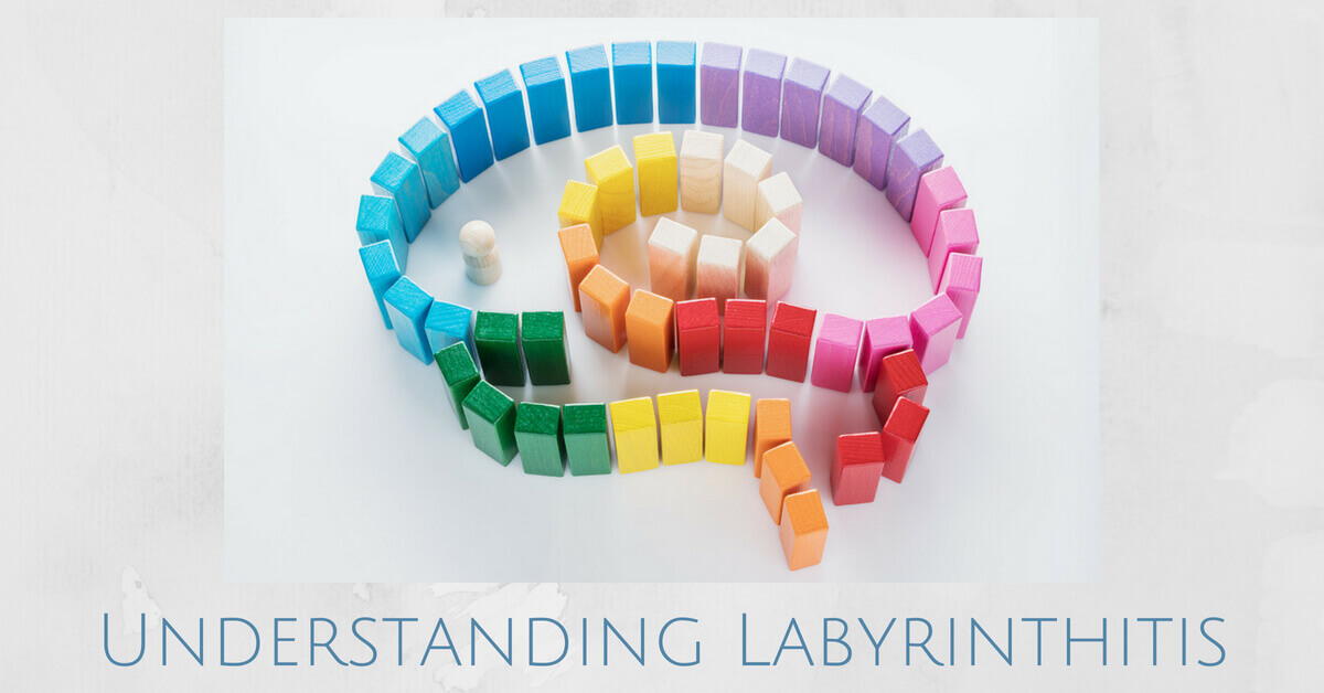 Understanding Labyrinthitis