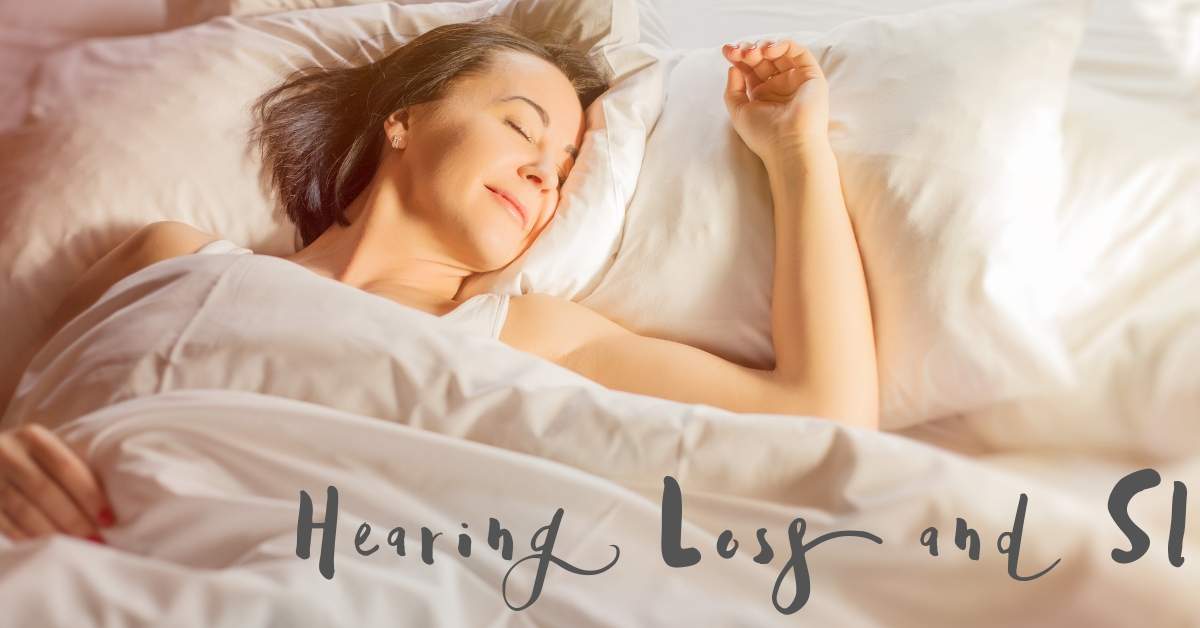 Hearing Loss and Sleep