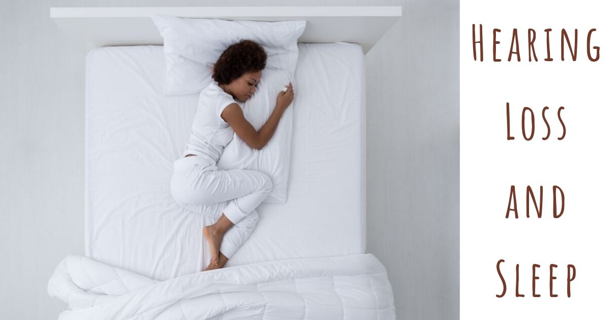 Hearing Loss and Sleep