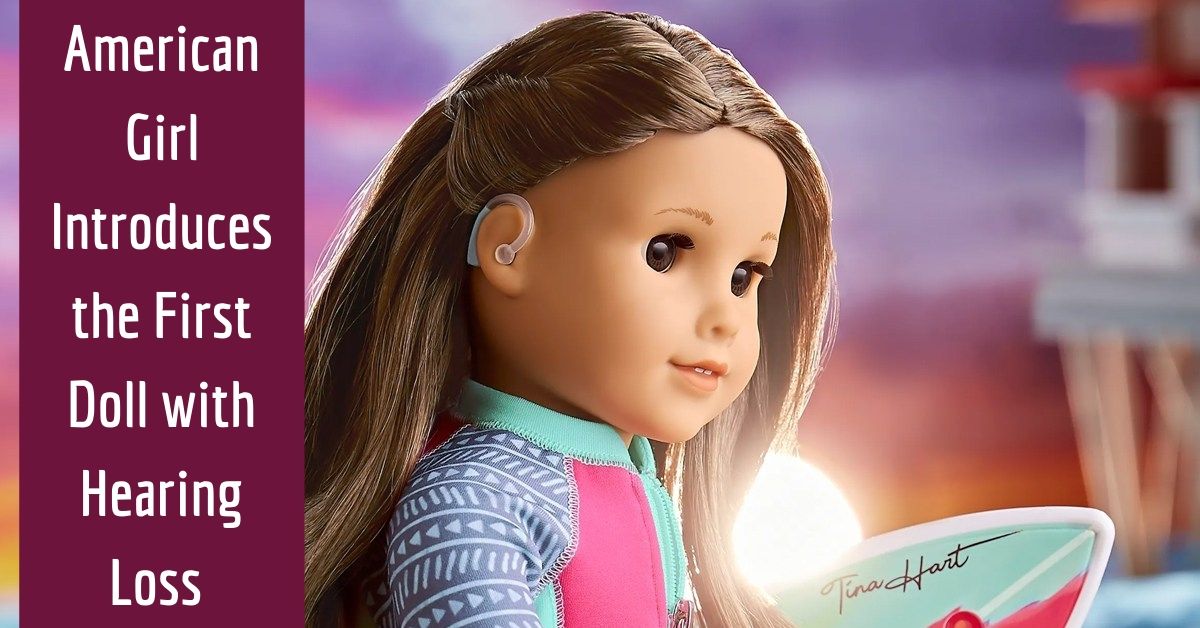 American Girl Introduces the First Doll with Hearing Loss
