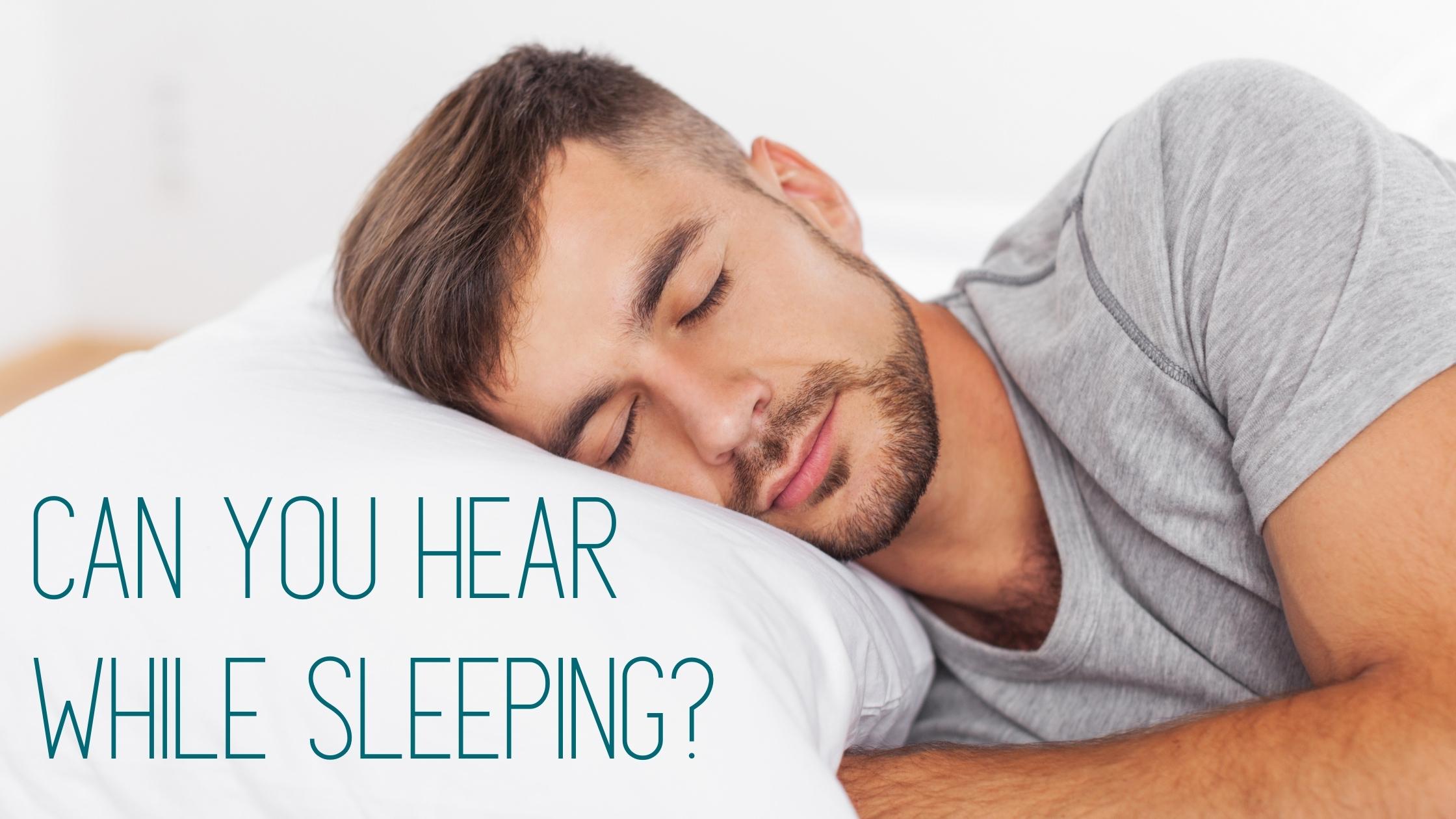 Can You Hear While Sleeping.jpg