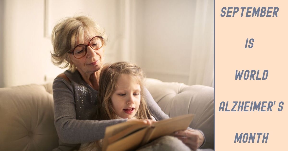 September is World Alzheimerâ€™s Month