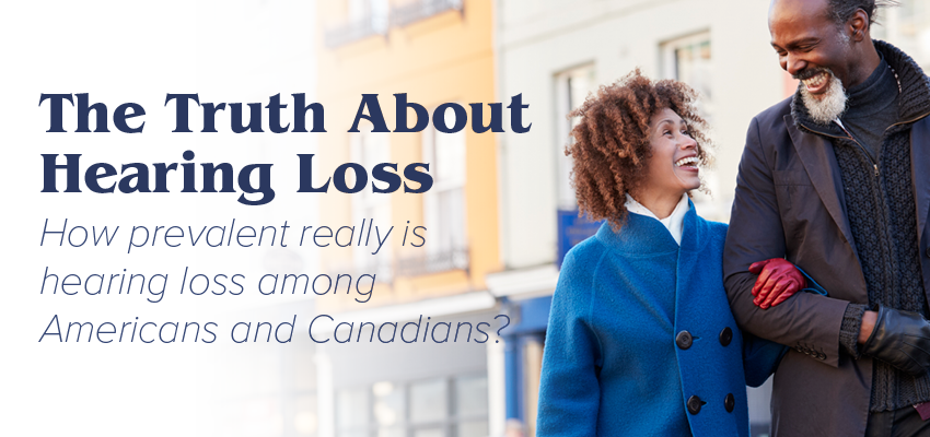The Truth About Hearing Loss