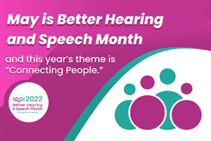 better hearing and speech month