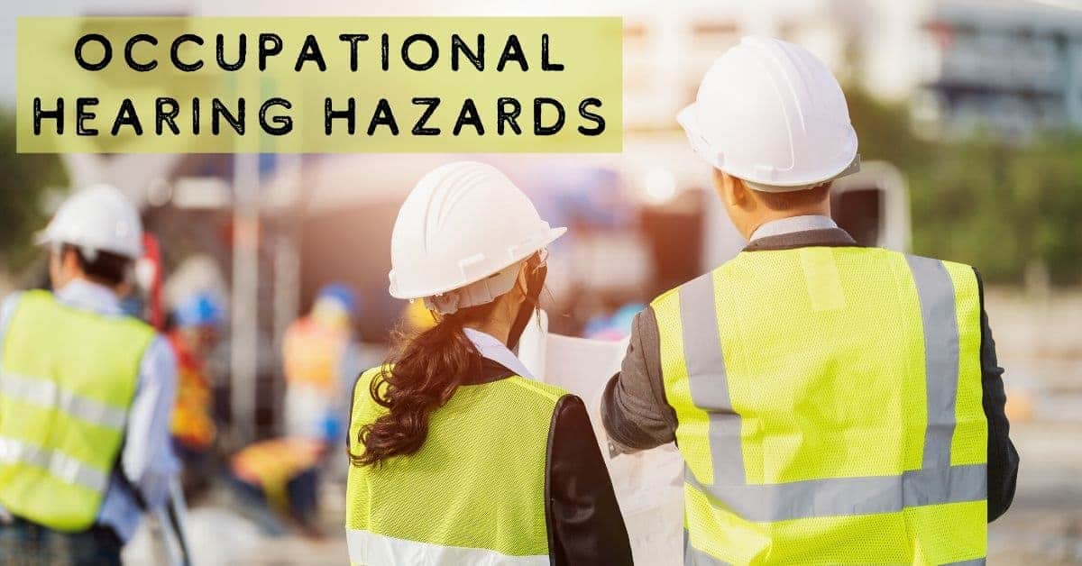 Occupational Hearing Hazards